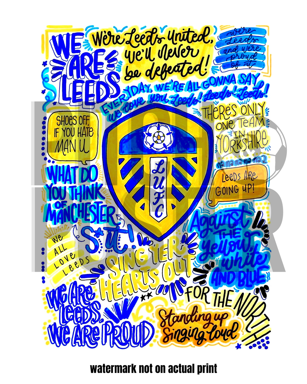 Leeds United Football Club - Glossy Print - Originally Hand Drawn