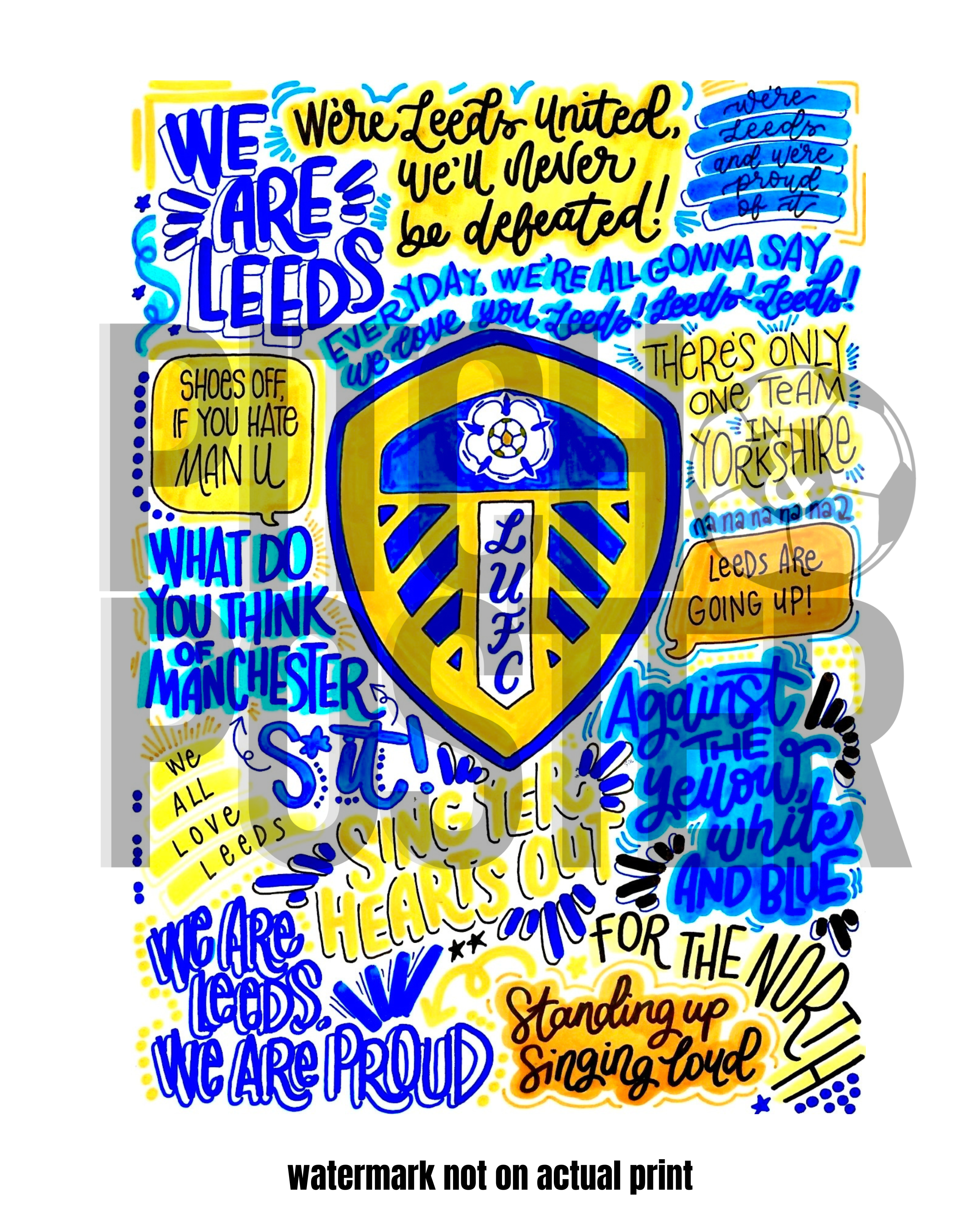 Leeds United Football Club - Glossy Print - Originally Hand Drawn