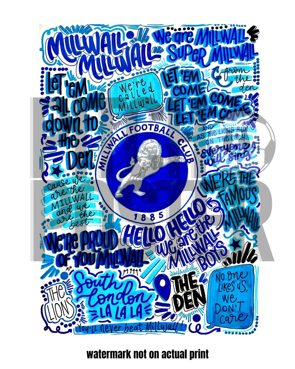 Millwall Football Club  - Glossy Print - Originally Hand Drawn